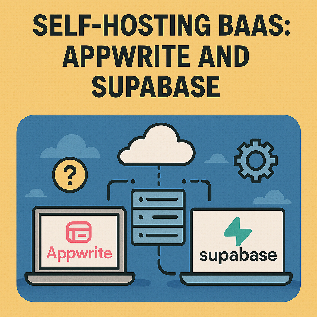 Self hosting Baas Appwrite and Supabase